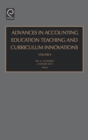 Image for Advances in accounting education  : teaching and curriculum innovationsVol. 6