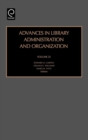 Image for Advances in library administration and organizationVol. 22