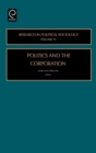 Image for Politics and the Corporation