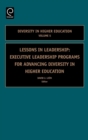 Image for Lessons in leadership  : executive leadership programs for advancing diversity in higher education