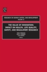 Image for Value of Innovation : Impacts on Health, Life Quality, Safety, and Regulatory Research