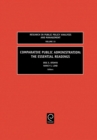 Image for Comparative public administration  : the essential readings