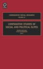 Image for Comparative studies of social and political elites