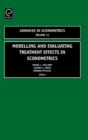 Image for Modelling and Evaluating Treatment Effects in Econometrics