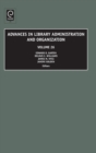 Image for Advances in library administration and organizationVol. 26