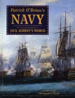 Image for Patrick O'Brian's navy  : the illustrated companion to Jack Aubrey's world