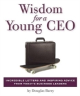 Image for Wisdom for a Young CEO
