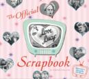 Image for The &quot;I Love Lucy&quot; Scrapbook