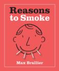 Image for Reasons to smoke