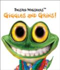 Image for Twisted Whiskers: Giggles &amp; Grins!