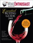 Image for Wine Enthusiast Essential Buying Guide 2009 : Includes Ratings for More Than 50,000 Wines!