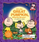 Image for It&#39;s the great pumpkin, Charlie Brown  : based on the original script by Charles M. Schulz