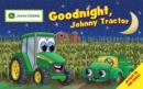 Image for Goodnight Johnny Tractor