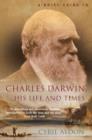 Image for A Brief Guide to Charles Darwin, His Life and Times