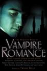 Image for The Mammoth Book of Vampire Romances