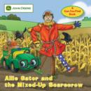 Image for John Deere: Allie Gator and the Mixed-Up Scarecrow : No. 2