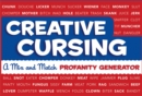 Image for Creative Cursing : A Mix &#39;n&#39; Match Profanity Generator