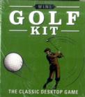 Image for Mini Golf Kit : The Classic Desktop Game