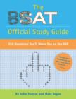 Image for The Official (B.S.)A.T Study Guide : 350 Questions You&#39;ll Never See on the SAT!!