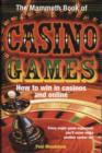 Image for The Mammoth Book of Casino Games