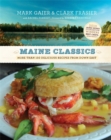 Image for Maine Classics : More than 150 Delicious Recipes from Down East