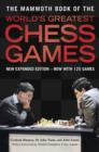 Image for The Mammoth Book of the World&#39;s Greatest Chess Games