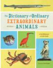 Image for The Dictionary of Ordinary Extraordinary Animals