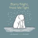 Image for Starry Night, Hold ME Tight