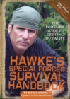Image for Hawke&#39;s Special Forces survival handbook: the portable guide to getting out alive