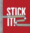 Image for Stick it!: 99 D.I.Y. duct tape projects