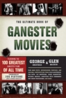 Image for Ultimate Book of Gangster Movies: Featuring the 100 Greatest Gangster Films of All Time