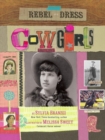 Image for Rebel in a Dress: Cowgirls