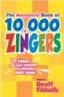 Image for The Mammoth Book of 10,000 Zingers