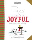 Image for Peanuts: Be Joyful