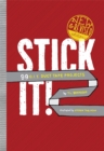 Image for Stick It! : 99 D.I.Y. Duct Tape Projects