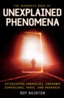 Image for The Mammoth Book of Unexplained Phenomena