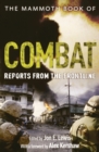 Image for The Mammoth Book of Combat: Reports from the Frontline