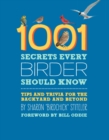Image for 1001 Secrets Every Birder Should Know