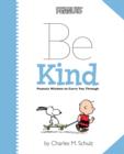 Image for Peanuts: Be Kind