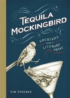 Image for Tequila Mockingbird