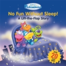 Image for Pajanimals: No Fun Without Sleep! : A Lift-the-Flap Story