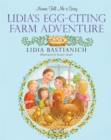 Image for Lidia&#39;s egg-citing farm adventure