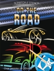 Image for Scratch &amp; Stencil: On the Road