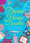 Image for Dream House Doodles