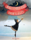 Image for Waltz of the snowflakes