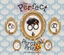 Image for The Perfect Percival Priggs