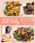 Image for Full Belly: Good Eats for a Healthy Pregnancy