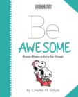 Image for Peanuts: Be Awesome