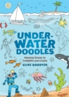 Image for Underwater Doodles : Amazing Scenes to Complete and Create