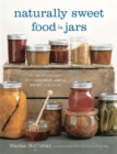Image for Naturally sweet food in jars